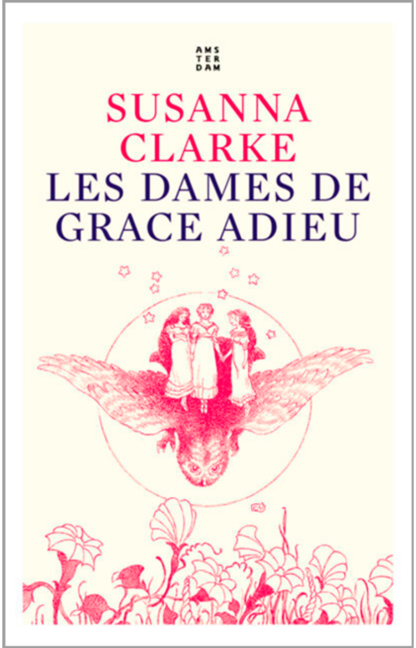 Les dames de Grace Adieu